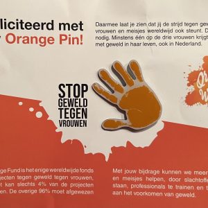 Speldje “Orange the World” (LET OP: alléén verkrijgbaar via donatie aan UN Women, dus NIET via winkelmandje; zie tekst)